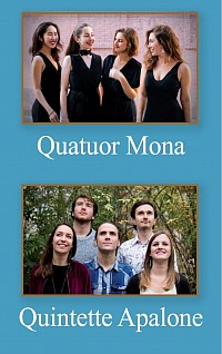 Quatuor Mona et quintette Apalone